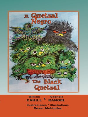 cover image of El Quetzal Negro * the Black Quetzal